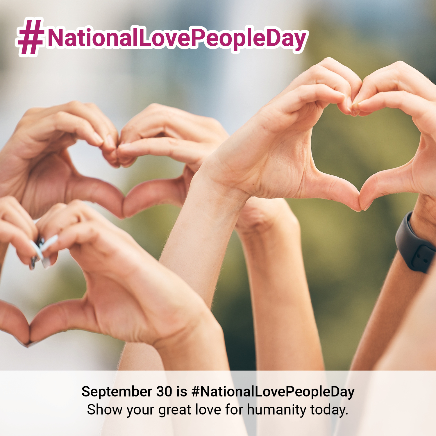 National Love People Day CUcontent One Click Social Media For 
